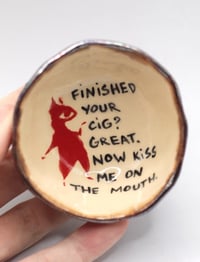 Image 1 of finished your cig? ashtray with little feet