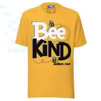Image 1 of Unisex t-shirt Bee Kind with Autism Facts on back for person behind you