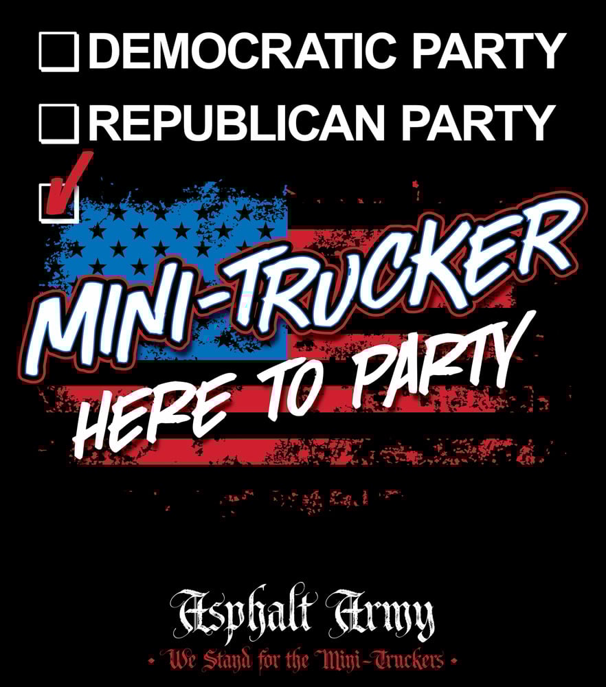 Image of Mini-Trucker Here to Party Shirt