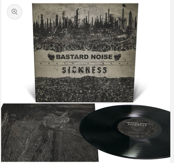Image of Bastard Noise- Sickness Deaths