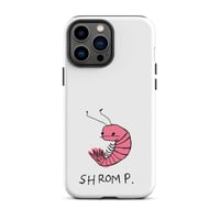 Image 25 of shromp Tough Case for iPhone® 