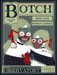 Botch AP Screenprint/Santa Ana/ Broken Press