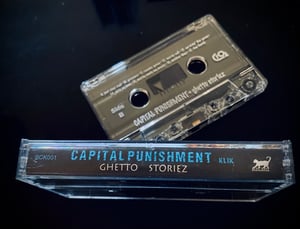 Image of Capital punishment Klik “Ghetto Storiez”