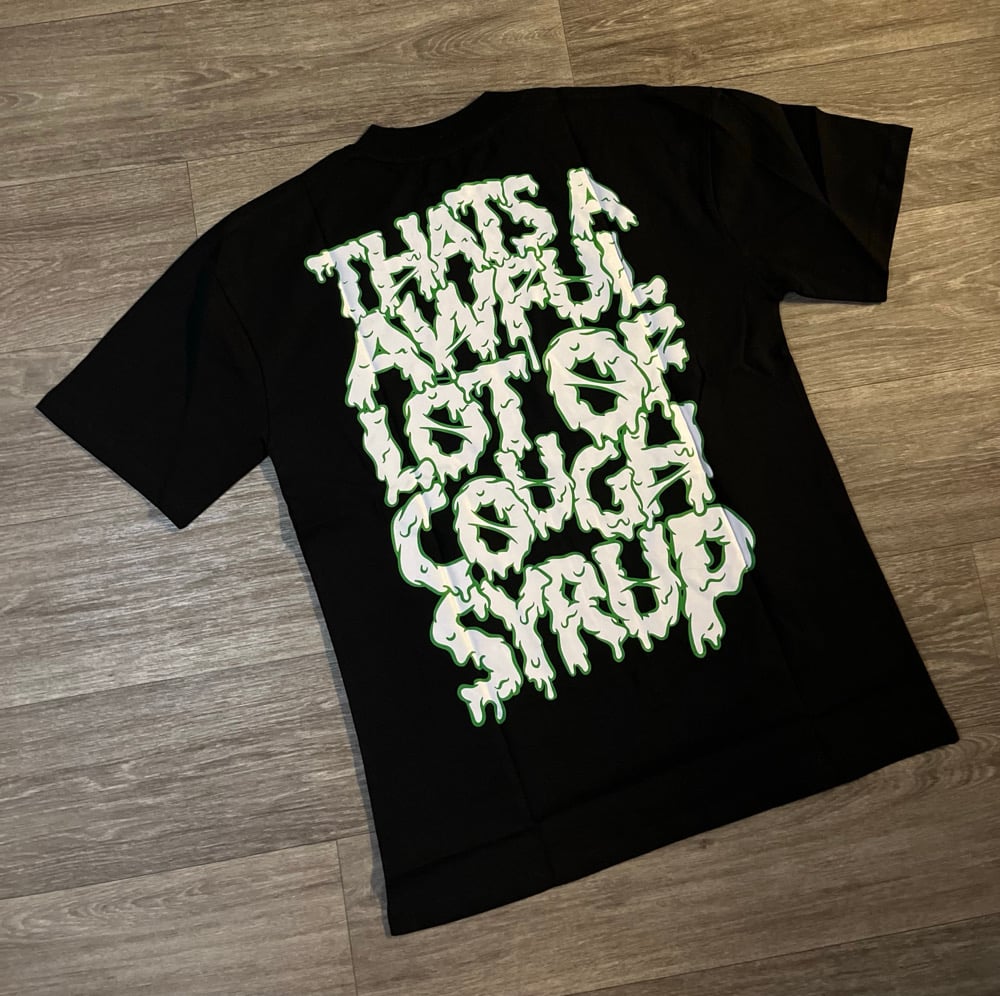 Image of Cough Sryup Skull Shirt