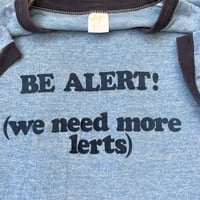 Image 1 of 1980s Be Alert Tee Sz Medium 