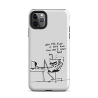 Image 6 of Tough Case for iPhone® who tf
