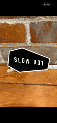 Image 2 of SLOW ROT XL Sticker