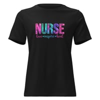 Image 3 of Women's Relaxed T-Shirt, Nurse Love, Inspire, Heal Uplifting Colorful Tee