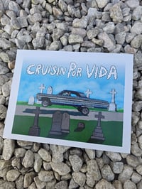 Image 2 of Cruisin Por Vida Print