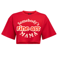Image 1 of Somebody’s Fine Ass Mama Cropped T-shirt 