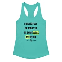 Image 2 of I Did Not Wake Up Today… Women’s Tank 