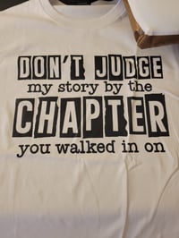 Don't judge my story by the chapter you walked in on