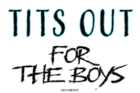 TITS OUT FOR THE BOYS FLAGS