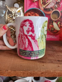 Image 2 of Taylor Swift Powerful Women Feminist Mug