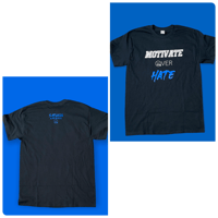 Motivate Over Hate Tee  (royal blue)