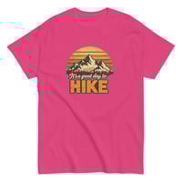 Image 12 of Unisex classic tee, Great Day to Hike, Hiking tee