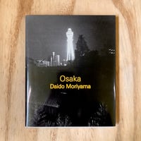 Image 1 of Daido Moriyama - Osaka (Signed)