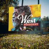 Image 2 of Cornel West Yard sign