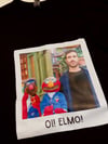 Oi! Elmo!