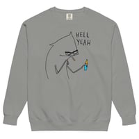 Image 7 of hell yeah Unisex garment-dyed sweatshirt
