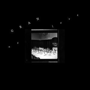 Image of [TWR007] Gran - No Love 10"