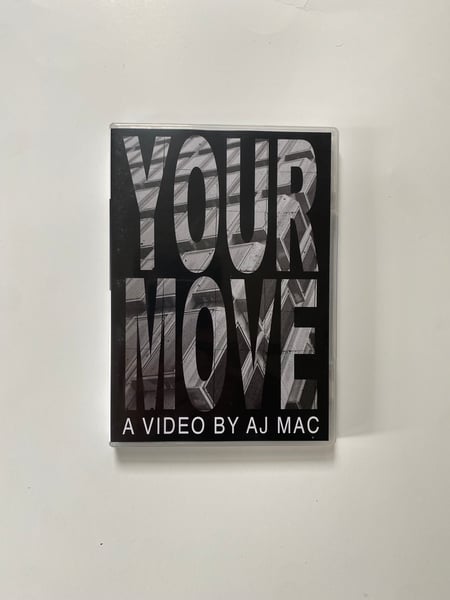 Image of YOUR MOVE