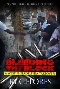 Image of Bleeding The Block: A West Philadelphia Takeover