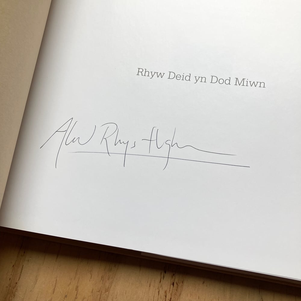 Aled Rhys Hughes - Rhyw Deid yn Dod Miwn (Signed)