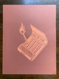 Image 1 of 'Light my Fire' blockprint