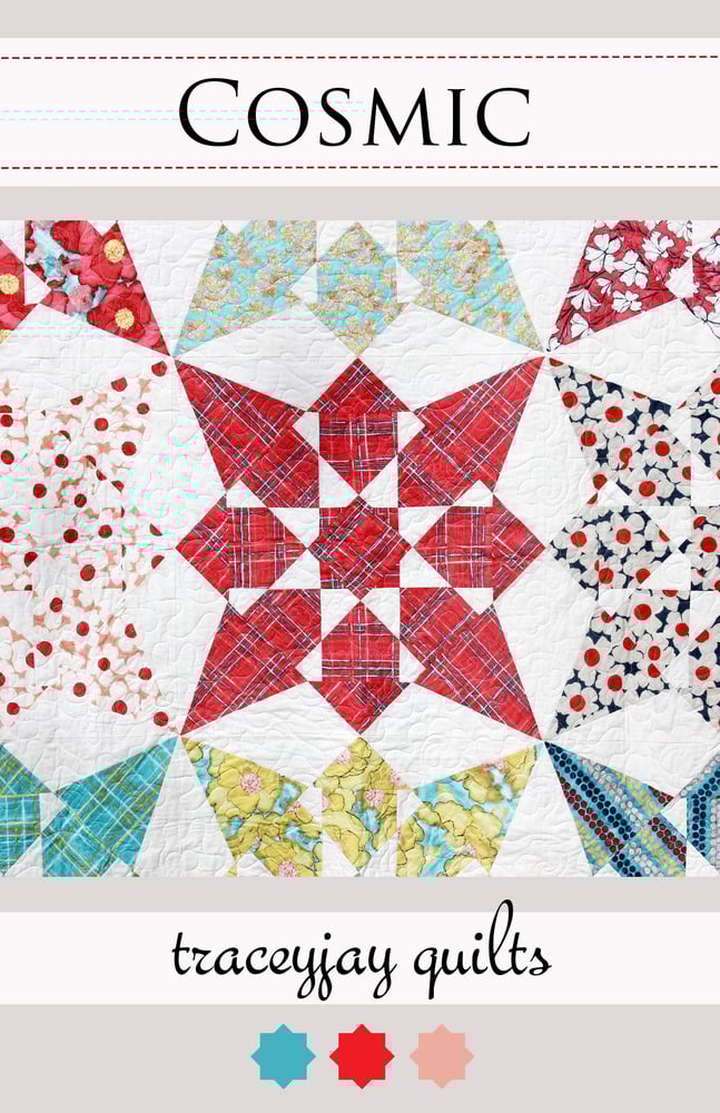 Quilt cosmic pattern patterns pdf quilting quilts blocks block projects traceyjay ready cover sewing designs tutorials bigcartel templates treasure acrylic traceyjay quilts — Cosmic PDF Quilt Pattern