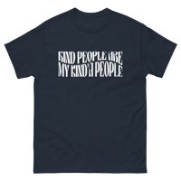 Image 2 of Kind People Are My Kind’a People Tee