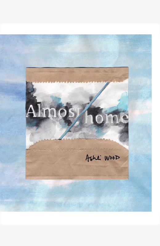 Image of Almost Home - Ashli Wood