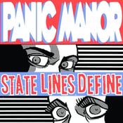 Image of Panic Manor- State Lines Define (CD)
