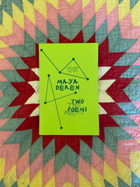 Image 1 of Maya Deren / Two Poems