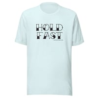 Image 1 of Hold Fast Tee