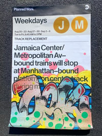 Planned Work J & M MTA poster (Weekdays)