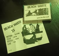 Beach Waste "Sorry for the Wait" CS
