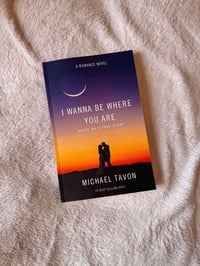 Image 4 of I Wanna Be Where You Are (Signed Copy)