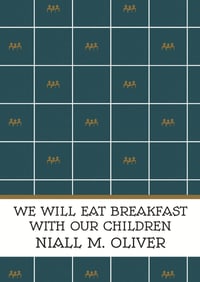 We Will Eat Breakfast With Our Children 