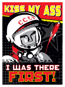 Image of Kiss My Ass, I Was Here First - Poster