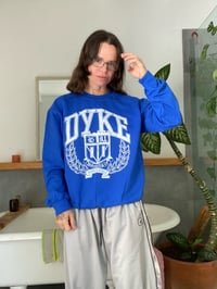 Image 2 of DYKE university sweatshirt 