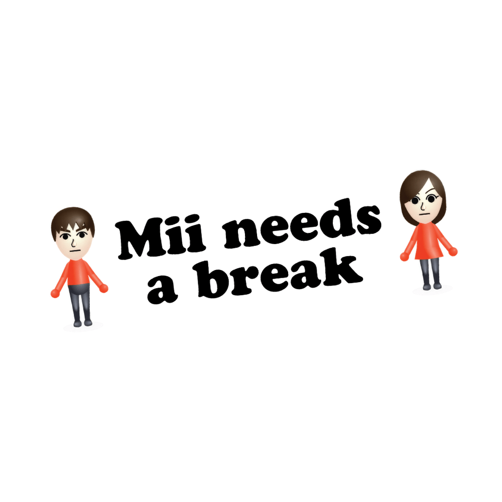 Image of Mii Needs A Break Sticker or Magnet