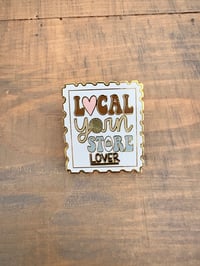 Image 1 of Local Yarn Store (LYS Day) Lover Enamel Pin