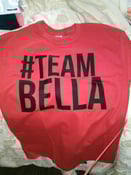Image of #TEAMBELLA shirts