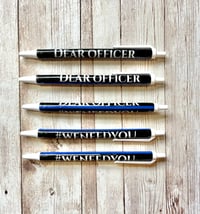 Image 1 of Dear Officer Ballpoint Pen