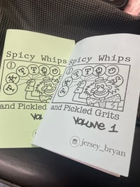 Spicy Whips, and Pickled Grits (volume 1) 