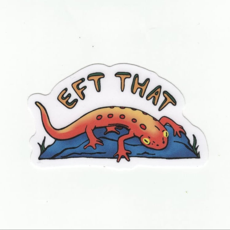 “Eft That” Sticker