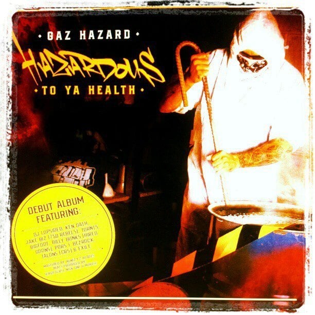 Image of GAZ HAZARD "HAZARDOUS TO YA HEALTH" CD