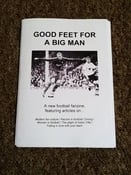 Image of Good Feet For A Big Man: Issue 1