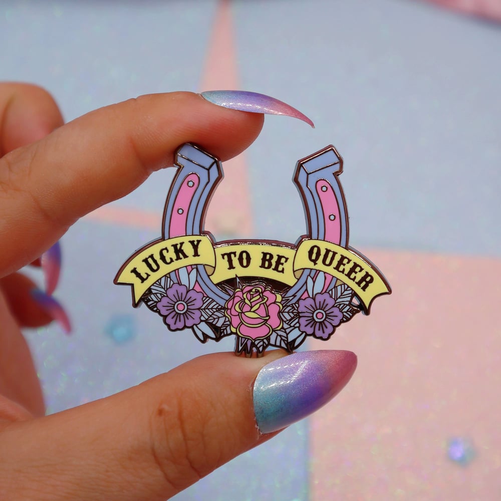 Image of Lucky To Be Queer Enamel Pin